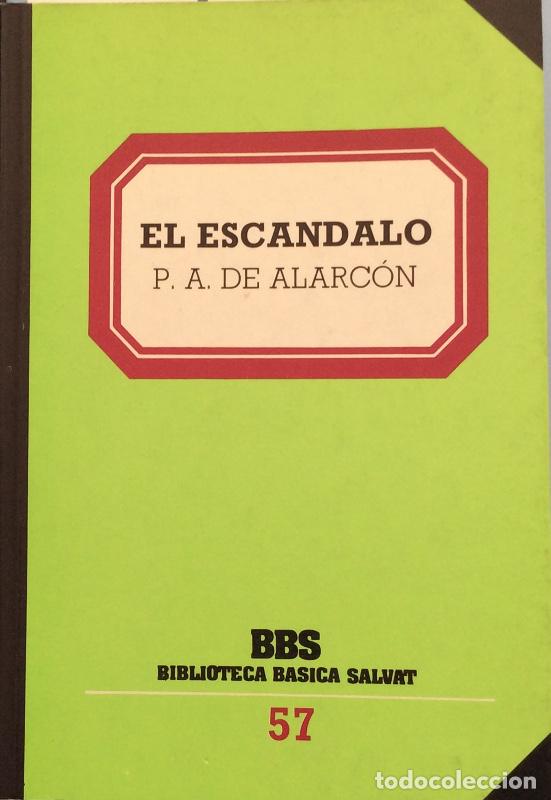 Libros: El esc&aacute;ndalo - Pedro Antonio de Alarc&oacute;n - Foto 1