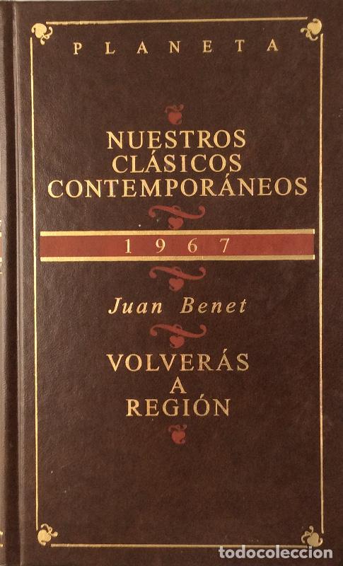 Libros: Volver&aacute;s a Regi&oacute;n - Juan Benet - Foto 1