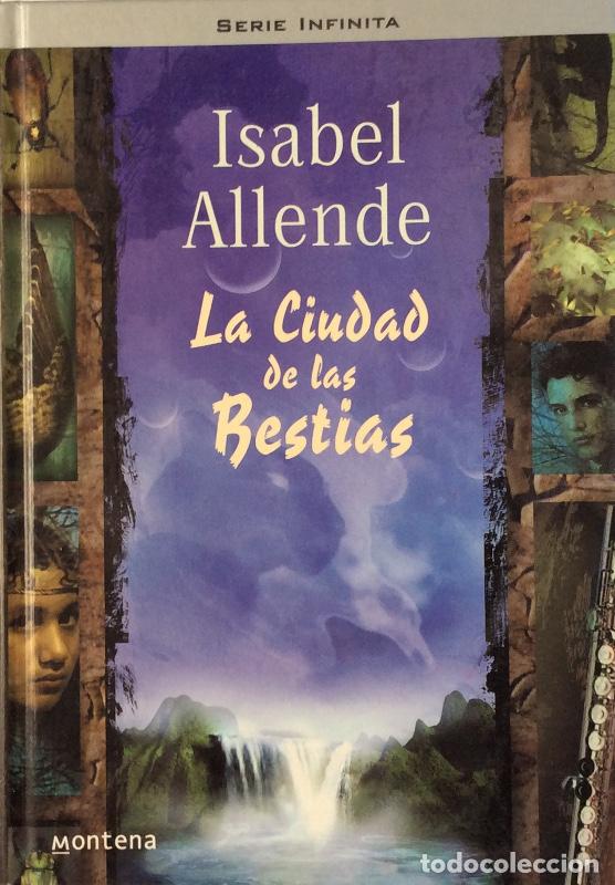 Libros: La ciudad de las bestias - Isabel Allende - Foto 1
