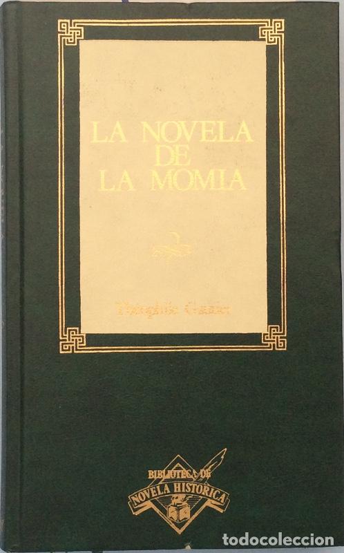 Libros: La novela de la momia - Th&eacute;ophile Gautier - Foto 1