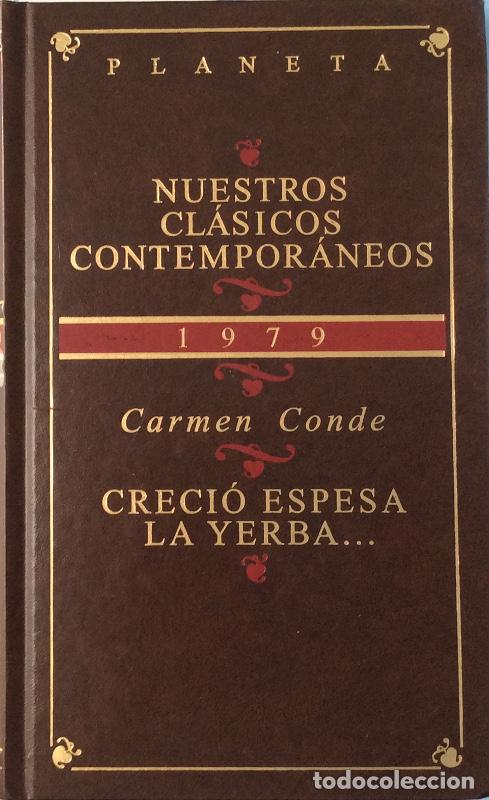 Libros: Creci&oacute; espesa la yerba - Carmen Conde - Foto 1