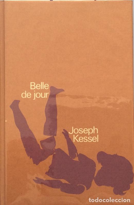 Libros: Belle de jour - Joseph Kessel - Foto 1