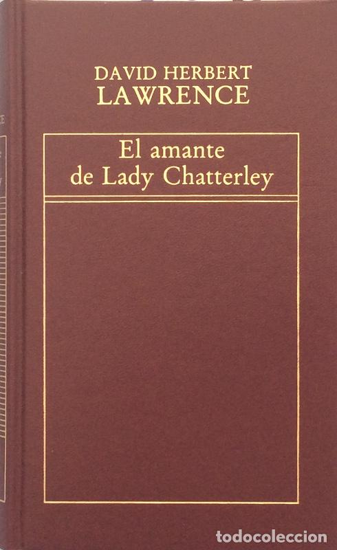Libros: El amante de Lady Chatterley - D. H. Lawrence - Foto 1