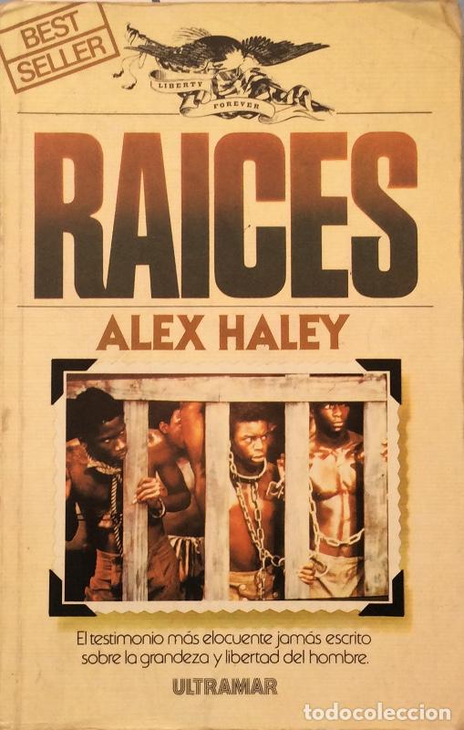 Libros: Raices - Alex Haley - Foto 1