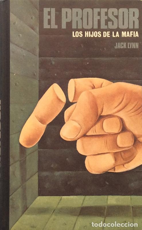 Libros: El profesor. Los hijos de la Mafia - Jack Lynn - Foto 1