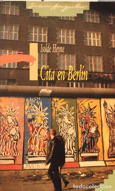 Libros: Cita en Berl&iacute;n - Isolde Heyne - Foto 1