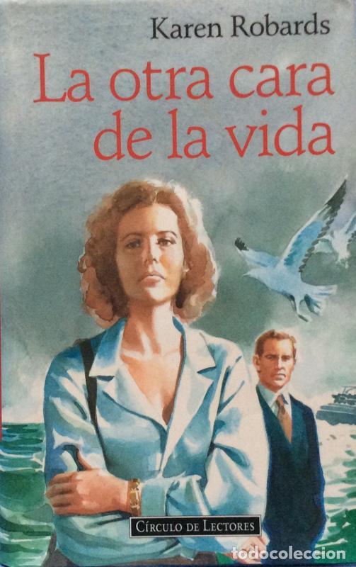 Libros: La otra cara de la vida - Karen Robards - Foto 1
