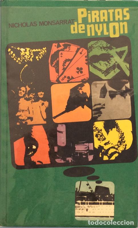 Libros: Piratas de nylon - Nicholas MOnsarrat - Foto 1