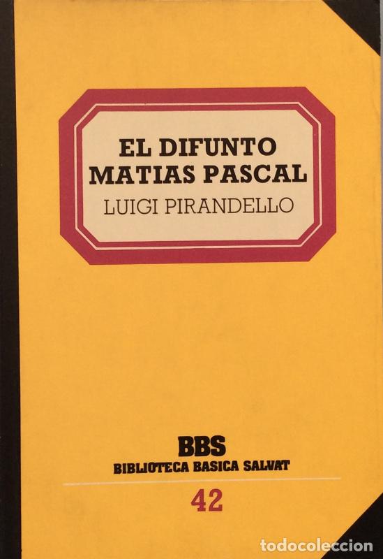 Libros: El difunto Matias Pascal - Luigi Pirandello - Foto 1
