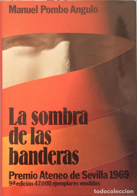 Libros: La sombra de las banderas - Manuel Pombo Angulo - Foto 1