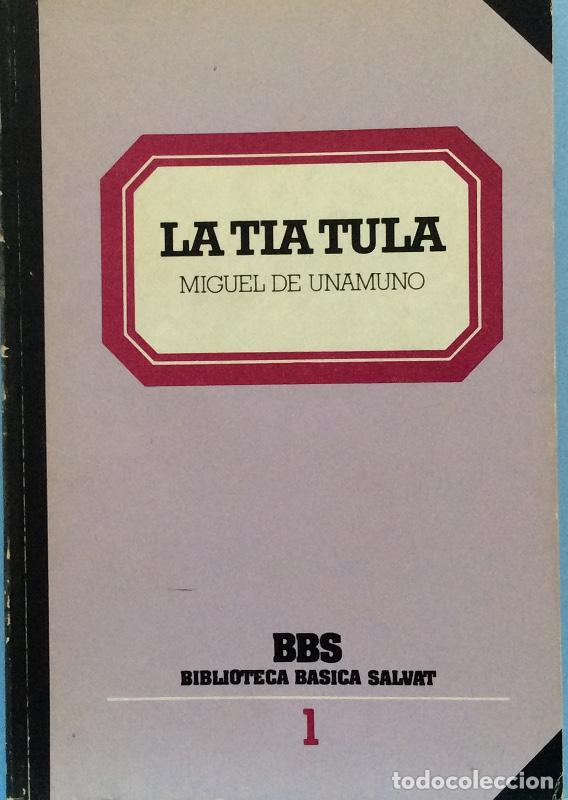 Libros: La t&iacute;a Tula - Miguel de Unamuno - Foto 1