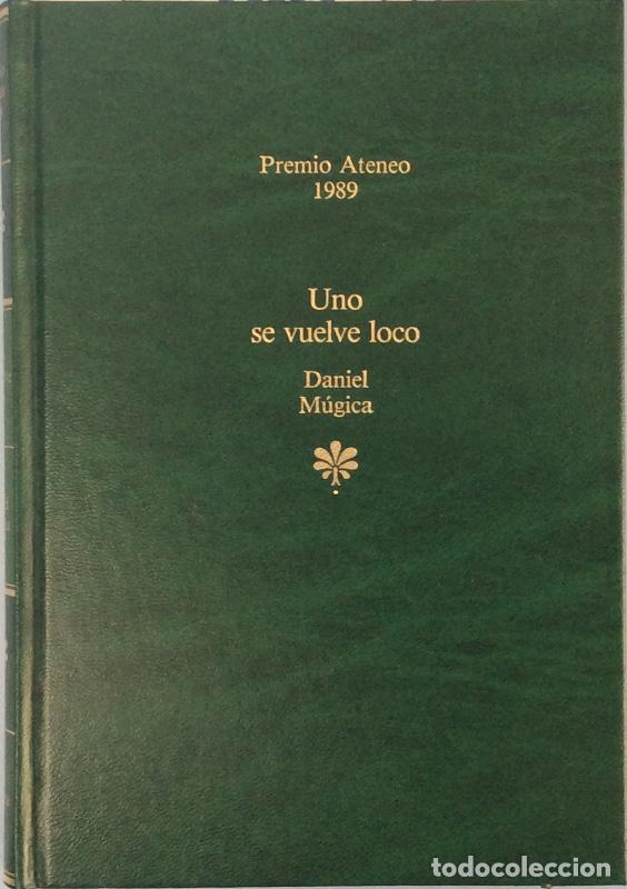 Libros: Uno se vuelve loco - Daniel M&uacute;gica - Foto 1