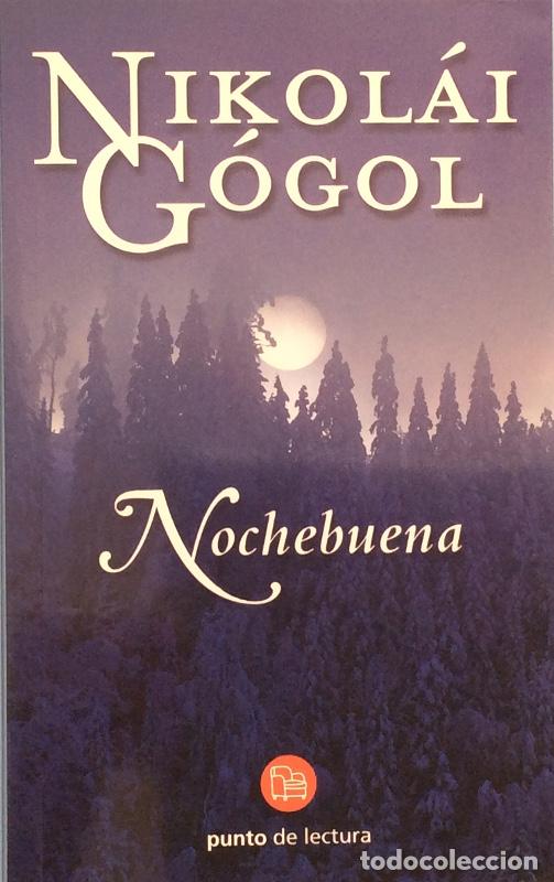 Libros: Nochebuena - Nikolai Gogol - Foto 1