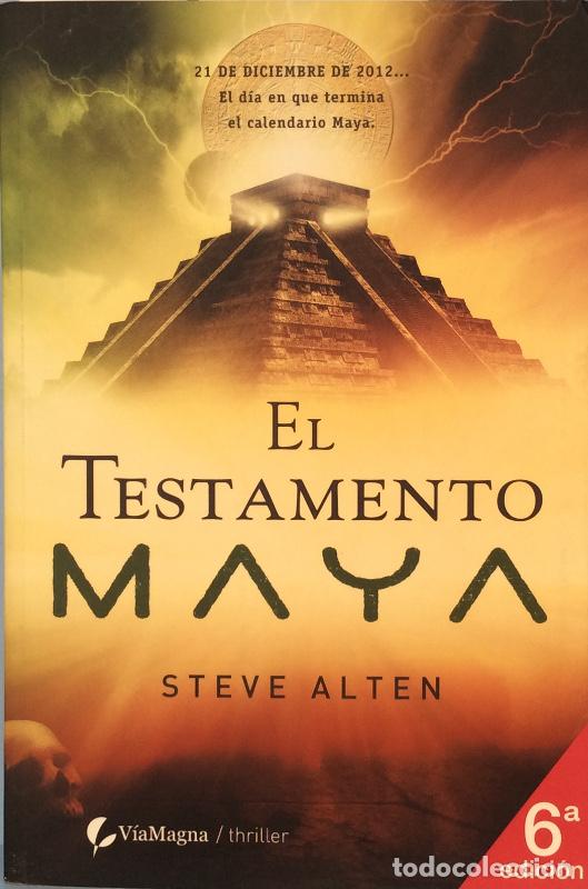Libros: El testamento maya - Steve Alten - Foto 1
