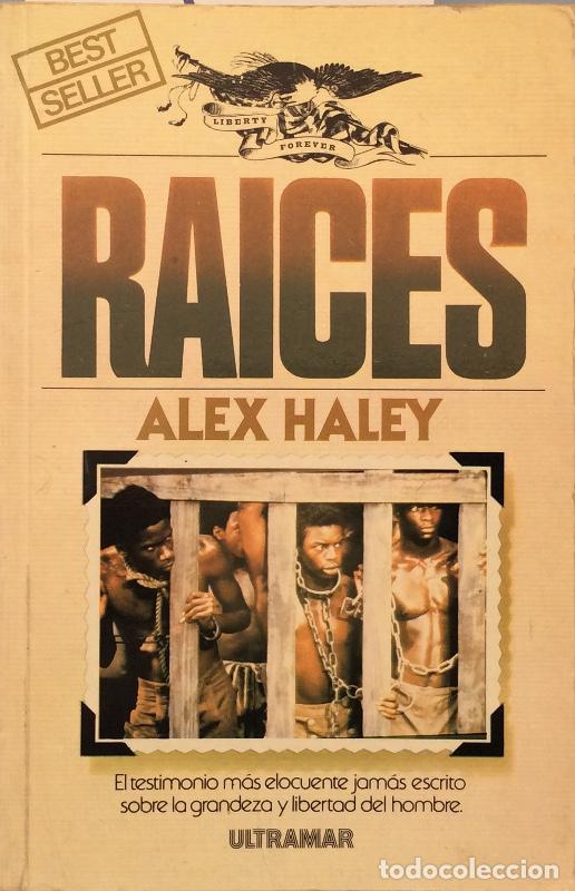 Libros: Raices - Alex Haley - Foto 1