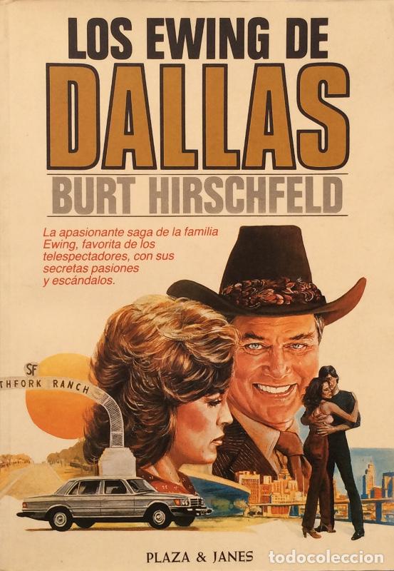 Libros: Los Ewing de Dallas - Burt Hirschfeld - Foto 1