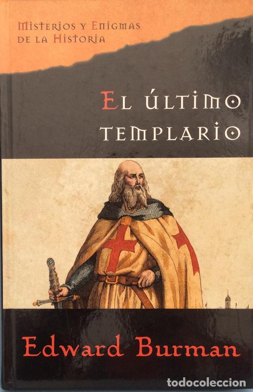 Libros: El &uacute;ltimo templario - Edward Burman - Foto 1