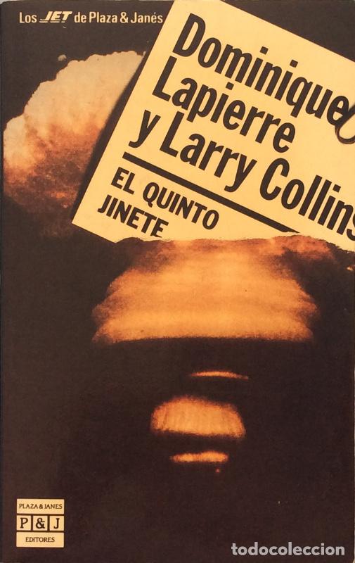Libros: El quinto jinete - Dominique Lapierre / Larry Collins - Foto 1
