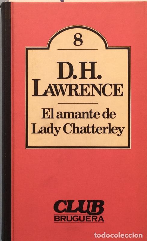 Libros: El amante de Lady Chatterley - D. H. Lawrence - Foto 1