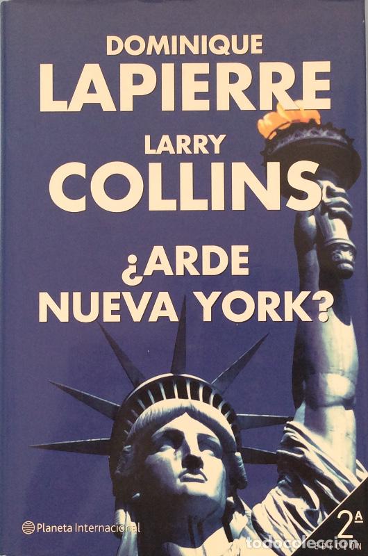 Libros: &iquest;Arde Nueva York? - Dominique Lapierre / Larry Collins - Foto 1