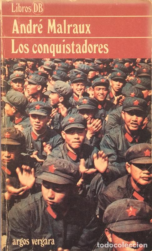 Libros: Los conquistadores - Andr&eacute; Malraux - Foto 1