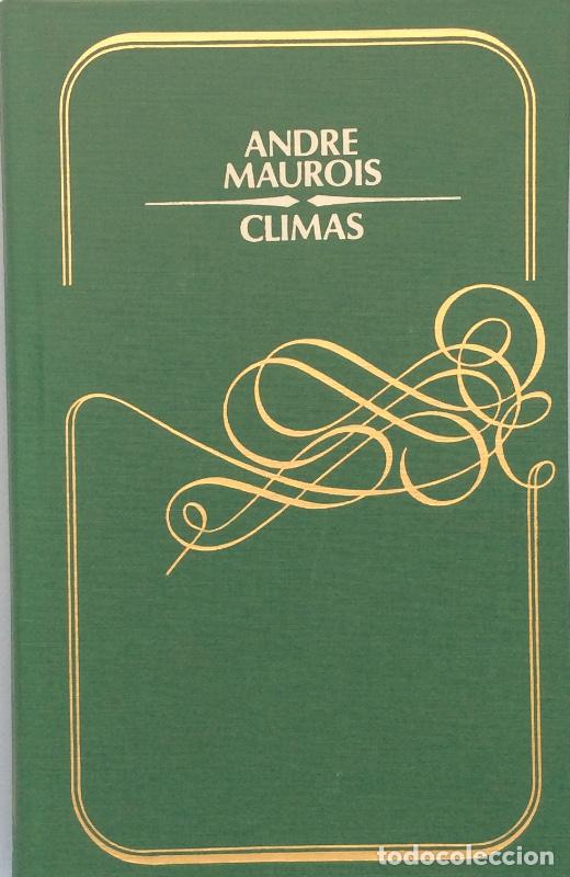 Libros: Climas - Andr&eacute; Maurois - Foto 1