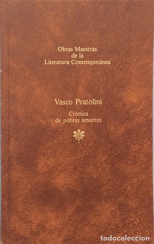 Libros: Cr&oacute;nica de pobres amantes - Vasco Pratolini - Foto 1
