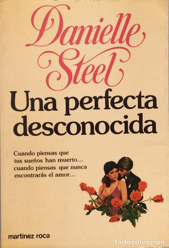 Libros: Una perfecta desconocida - Danielle Steel - Foto 1