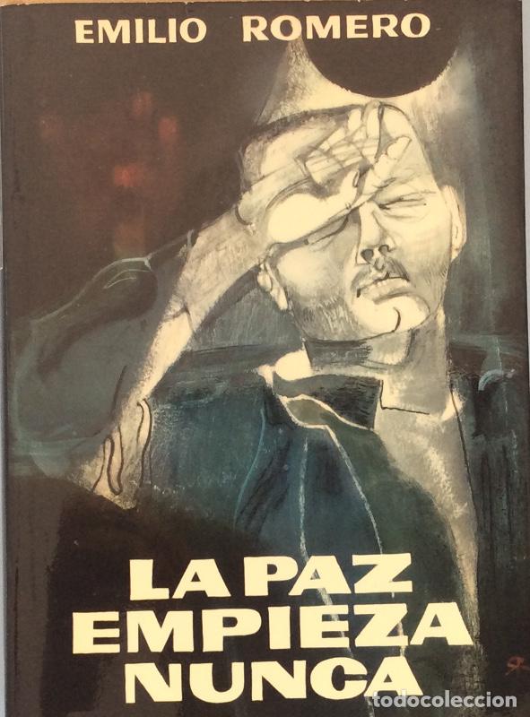 Libros: La paz empieza nunca - Emilio Romero - Foto 1