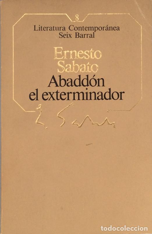 Libros: Abadd&oacute;n el exterminador - Ernesto Sabato - Foto 1