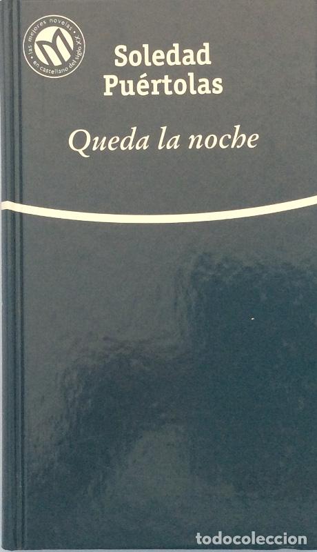 Libros: Queda la noche - Soledad Pu&eacute;rtolas - Foto 1