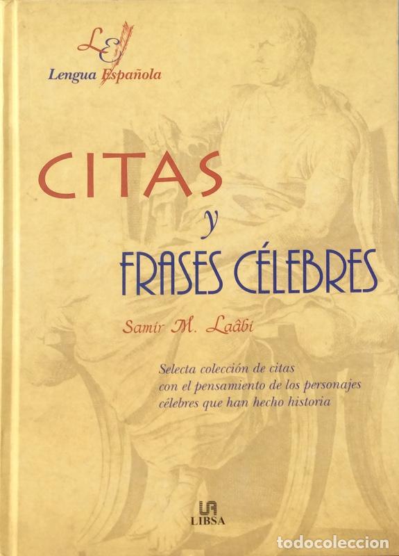 Libros: Citas y frases c&eacute;lebres - Samir M. La&acirc;bi - Foto 1