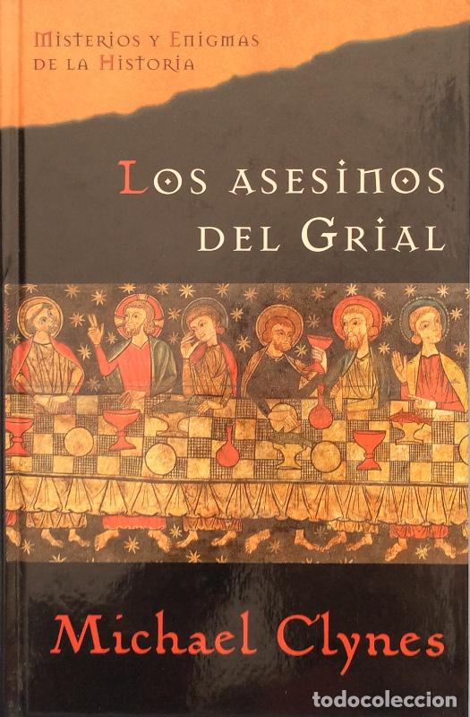 Libros: Los asesinos del Grial - Michael Clynes - Foto 1