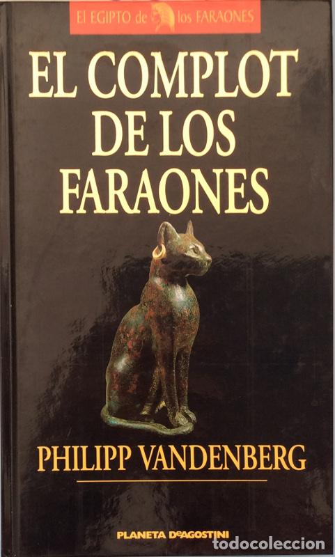 Libros: El complot de los faraones - Philipp Vandenberg - Foto 1