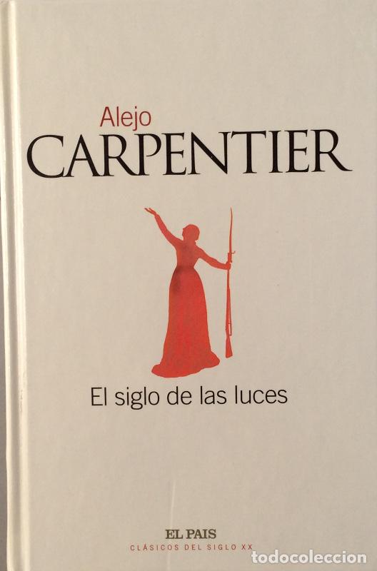 Libros: El siglo de las luces - Alejo Carpentier - Foto 1