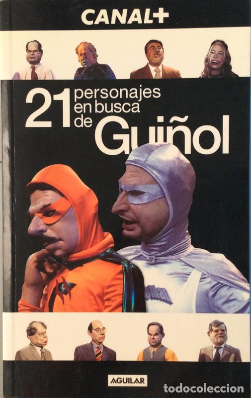 Libros: 21 personajes en busca de Gui&ntilde;ol - Aa. Vv. - Foto 1