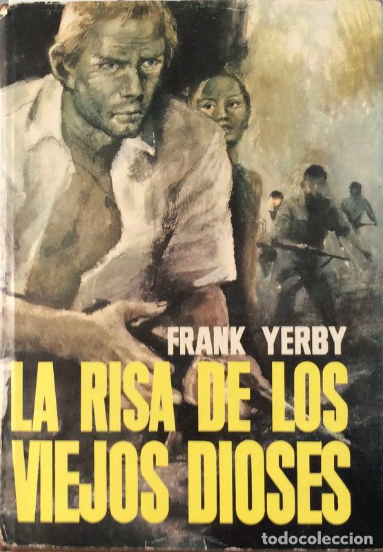 Libros: La risa de los viejos dioses - Frank Yerby - Foto 1
