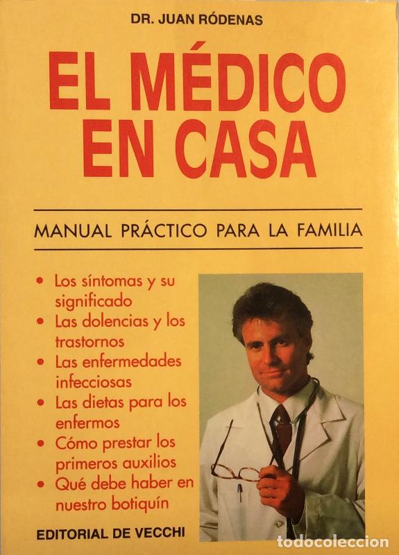 Libros: El m&eacute;dico en casa - Juan R&oacute;denas - Foto 1