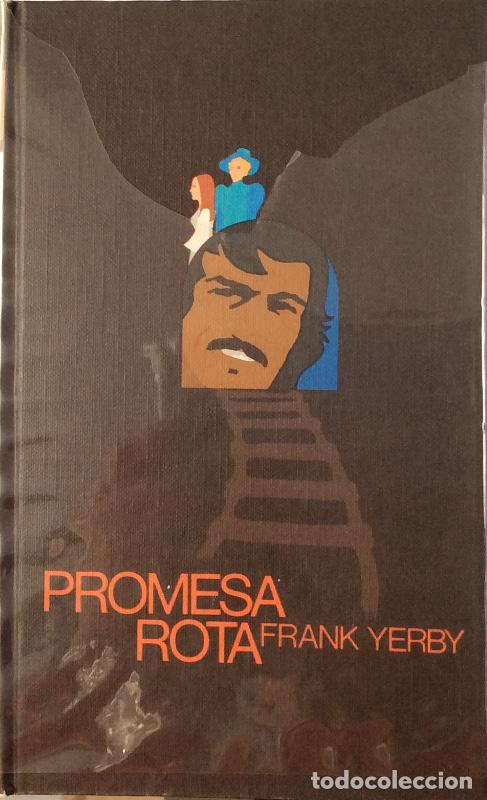 Libros: Promesa rota - Frank Yerby - Foto 1