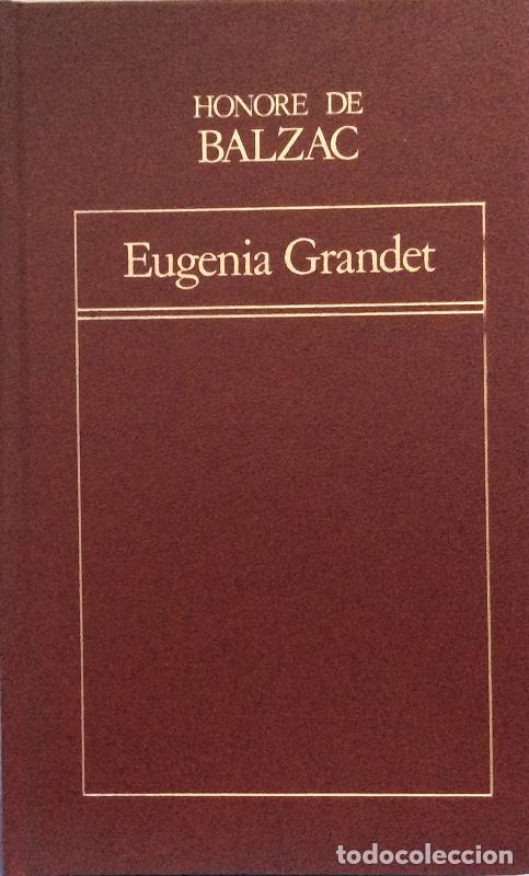 Libros: Eug&eacute;nie Grandet - Honor&eacute; de Balzac - Foto 1