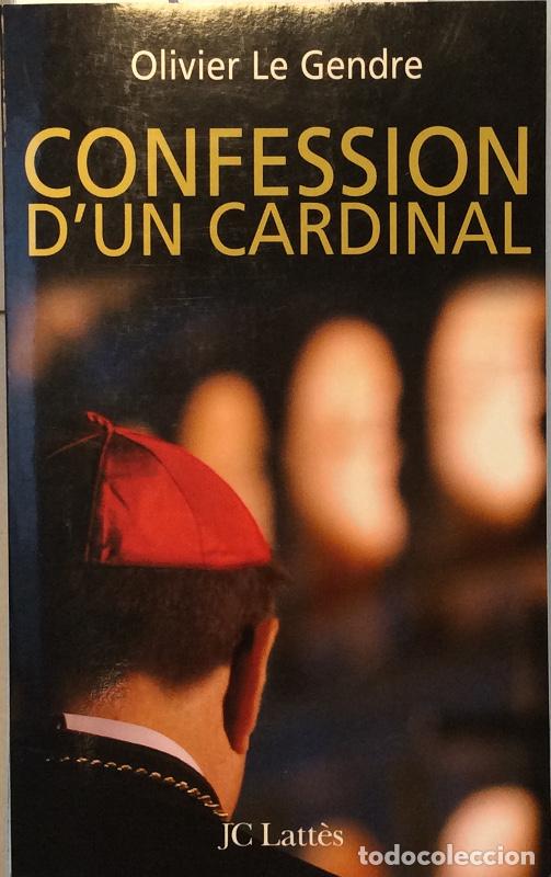 Libros: Confession d&acute;un cardinal - Olivier Le Gendre - Foto 1