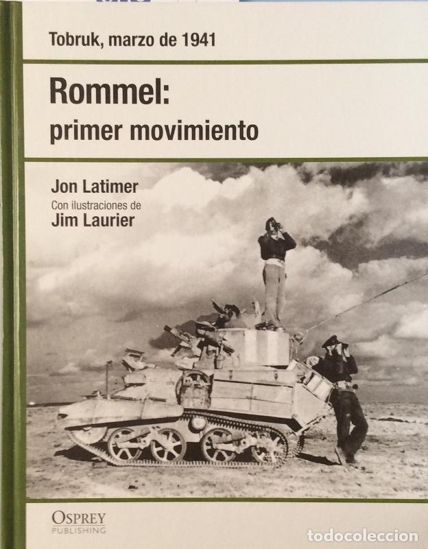 Libros: Rommel: primer movimiento - Jon Latimer - Foto 1