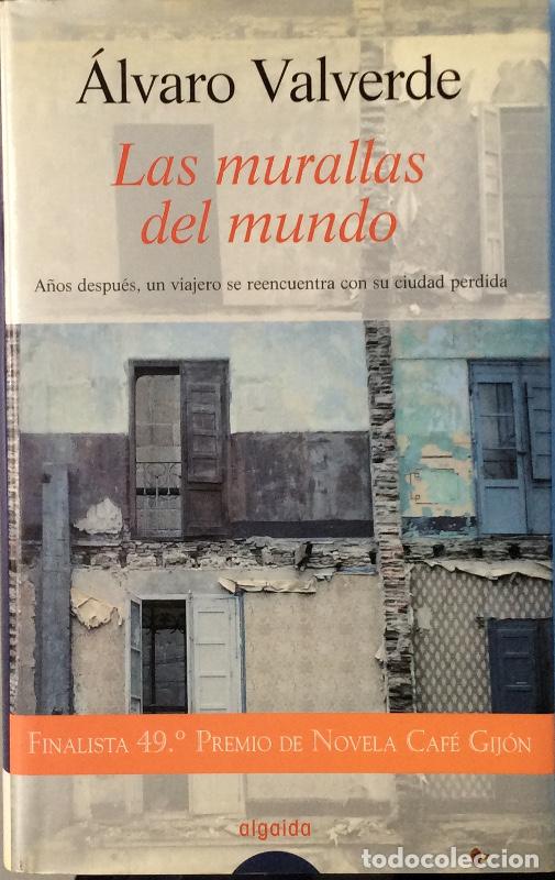 Libros: Las murallas del mundo - &Aacute;lvaro Valverde - Foto 1