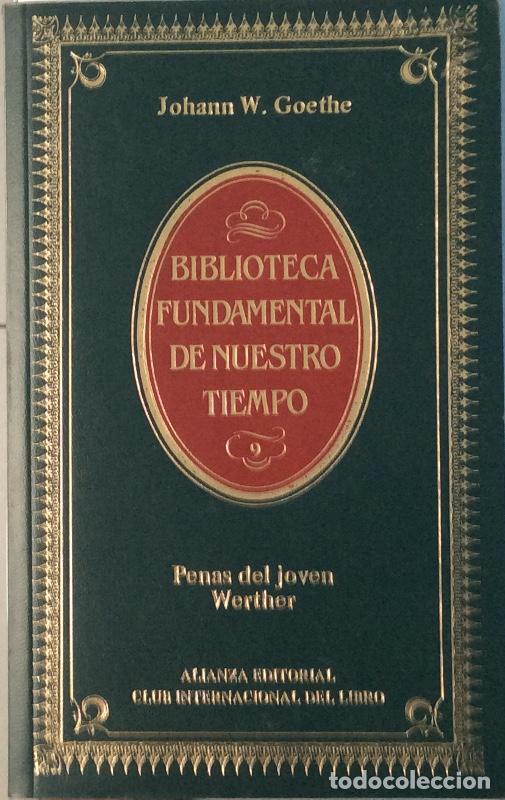 Libros: Penas del joven Werther - Johann W. Goethe - Foto 1