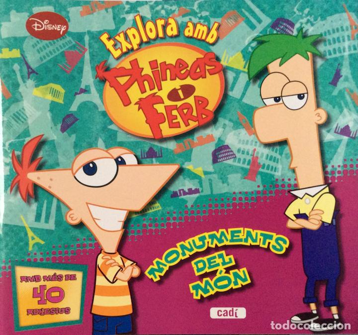 Libros: Explora amb Phineas i Ferb. Monuments del m&oacute;n - Aa. Vv.
