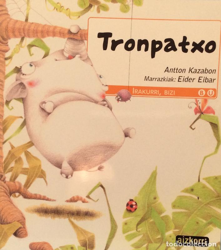 Libros: Tronpatxo - Antton Kazabon - Foto 1