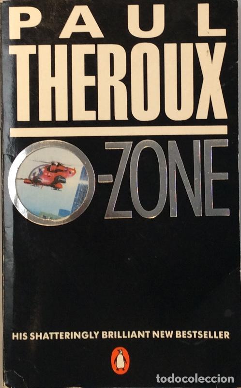 Libros: O-Zone - Paul Theroux - Foto 1