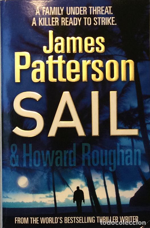 Libros: Sail - James Patterson / Howard Roughan - Foto 1