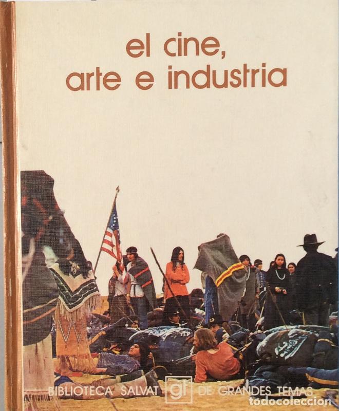 Libros: El cine, arte e industria - Carlos Barb&aacute;chano - Foto 1