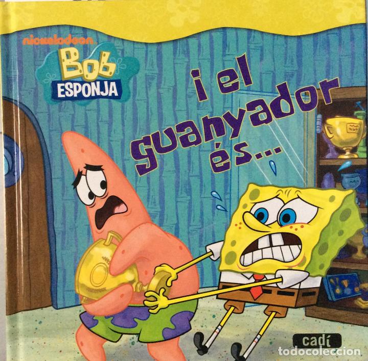 Libros: Bob Esponja. I el guanyador &eacute;s... - Nickelodeon - Foto 1